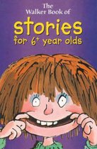 Walker Book Of Stories For 6+ Year Olds