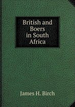 British and Boers in South Africa