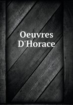 Oeuvres D'Horace