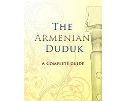 The Armenian Duduk