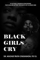 Black Girls Cry