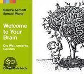 Welcome to your brain