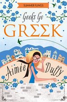 Summer Flings 4 - Geeks Go Greek (Summer Flings, Book 4)