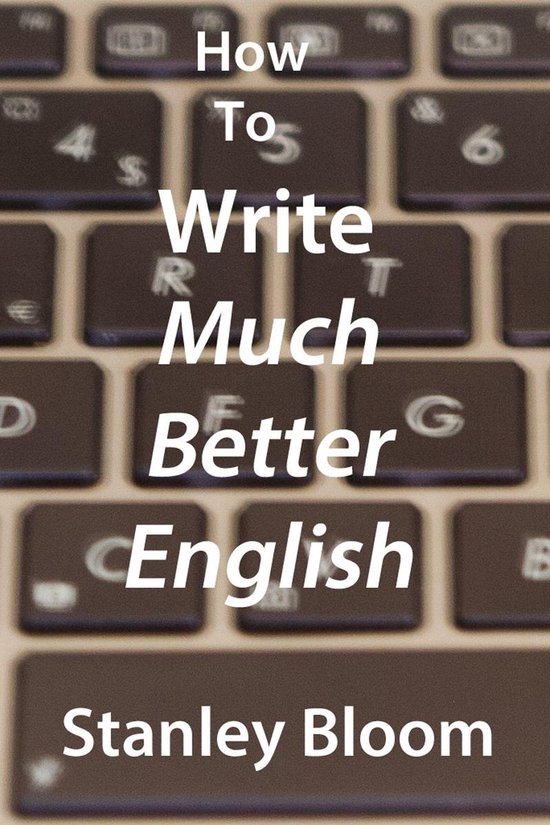 How To Write Much Better English - cover