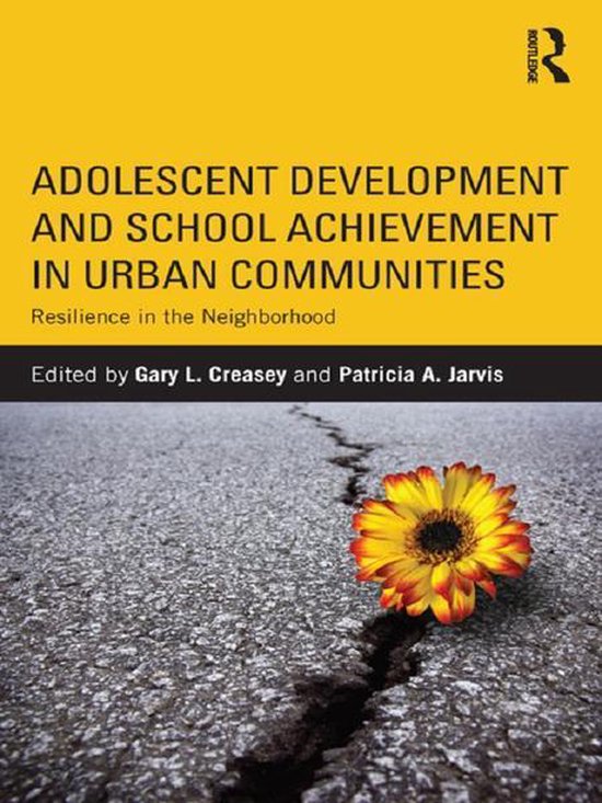 Adolescent Development and School Achievement in Urban Commu ... - cover