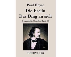 Die Eselin / Das Ding an sich