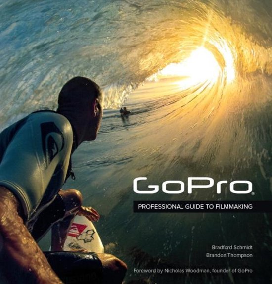 GoPro A Guide To Innovative Filmmaking - cover