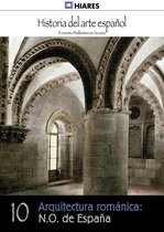 Historia del Arte Español 10 - Arquitectura románica: N.O. de España