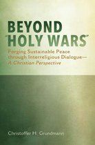Beyond "Holy Wars"