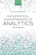 Mathematical Underpinnings of Analytics