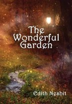 The Wonderful Garden