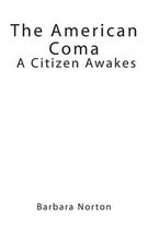 The American Coma
