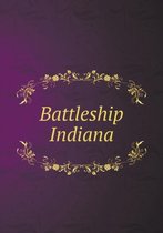 Battleship Indiana