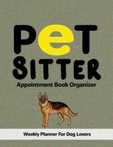 Pet Sitter Appointment Book Organizer