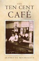 The Ten Cent Cafe