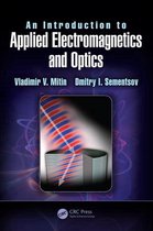 An Introduction to Applied Electromagnetics and Optics