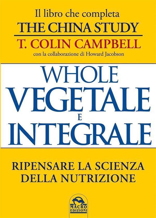 Whole Vegetale e Integrale - cover
