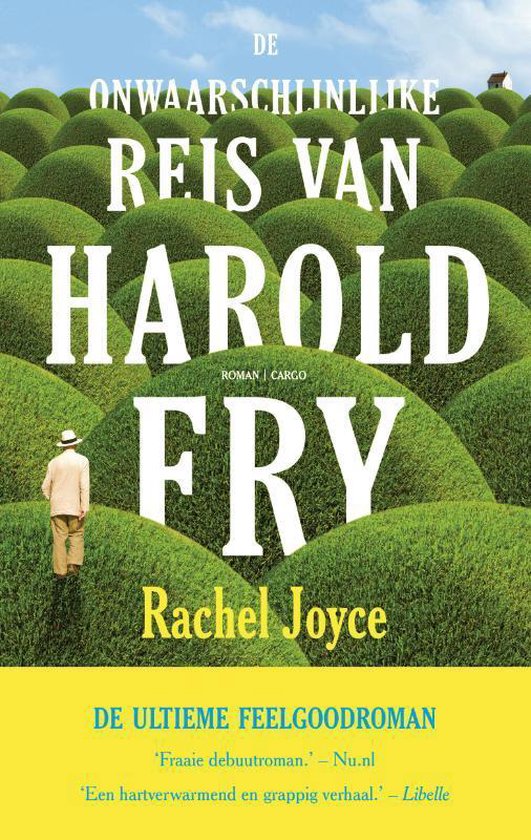 De onwaarschijnlijke reis van Harold Fry - Rachel Joyce | Respetofundacion.org