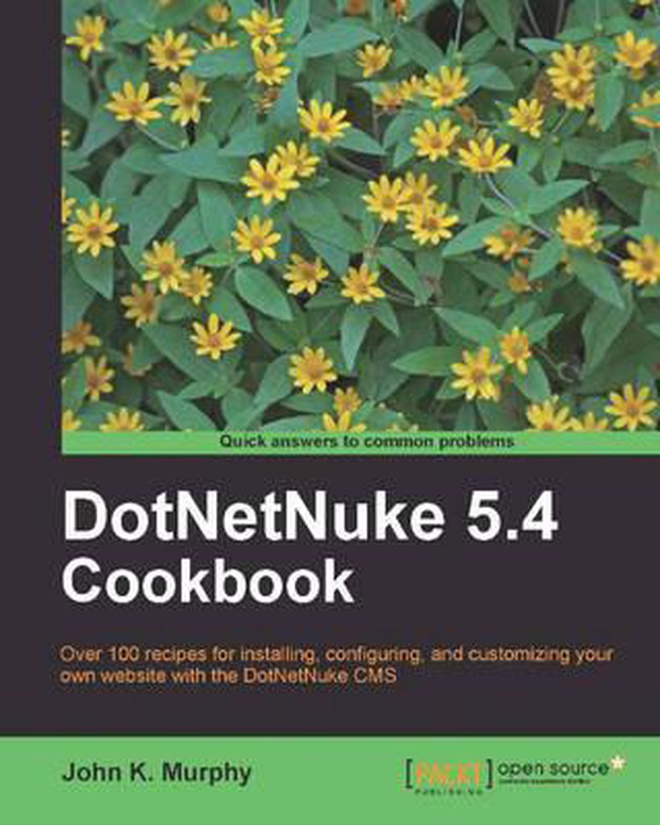 DotNetNuke 5.4 Cookbook