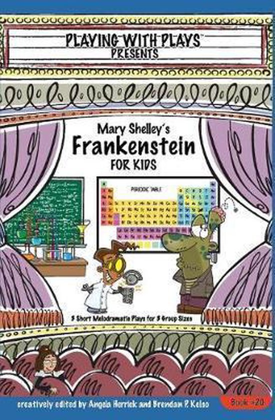 Playing with Plays- Mary Shelley's Frankenstein for Kids - cover