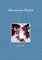 Monstrous Myths