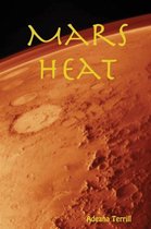 Mars Heat