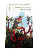 Robin Hood - Michael Morpurgo - De Gouden Jeugcollectie
