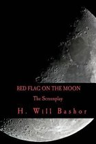 Red Flag on the Moon