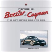 Porsche Boxster & Cayman: The 987 Series 2005 to 2012 (Working Title)