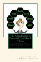 The Cloudsultants' Essential Guidebook