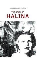 The Story of Halina