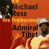 Michael & Admiral't Rose - Fire Fire Burning (CD)