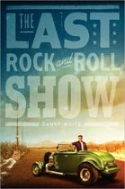 THE Last Rock and Roll Show