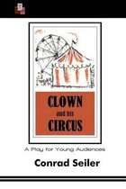 Clown and His Circus