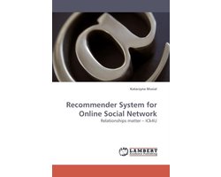 Recommender System for Online Social Network