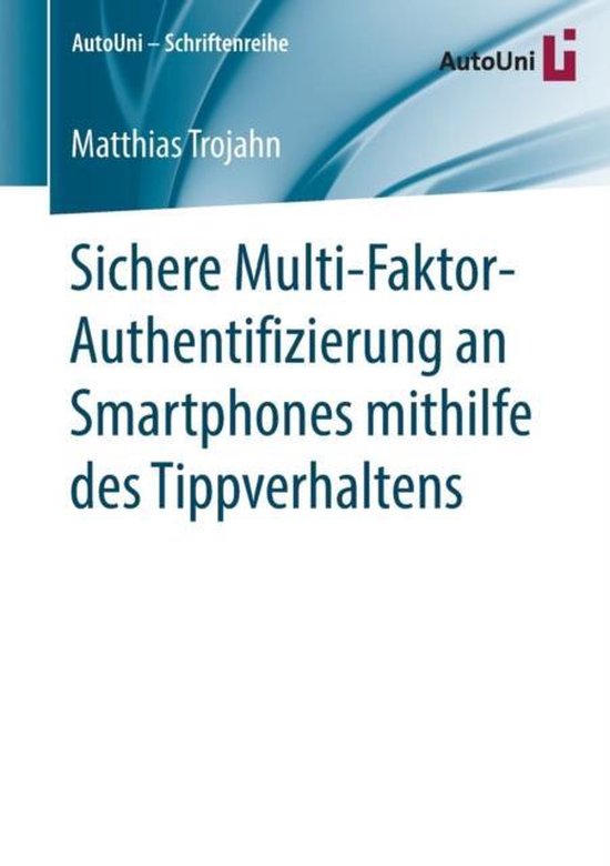 Sichere Multi Faktor Authentifizierung an Smartphones mithil ... - cover