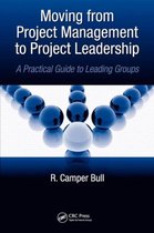 Moving From Project Management To Project Leadership