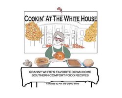Cookin' At The White House