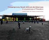 Contemporary South African Architecture in a Landscape of Transition