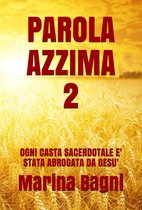 PAROLA AZZIMA 2 - PAROLA AZZIMA 2
