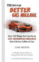 150 Tips for Better Gas Mileage