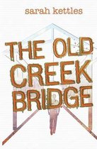 The Old Creek Bridge