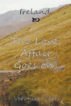 Ireland - The Love Affair Goes On