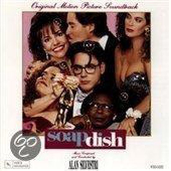 Soapdish, Original Soundtrack CD (album) Muziek