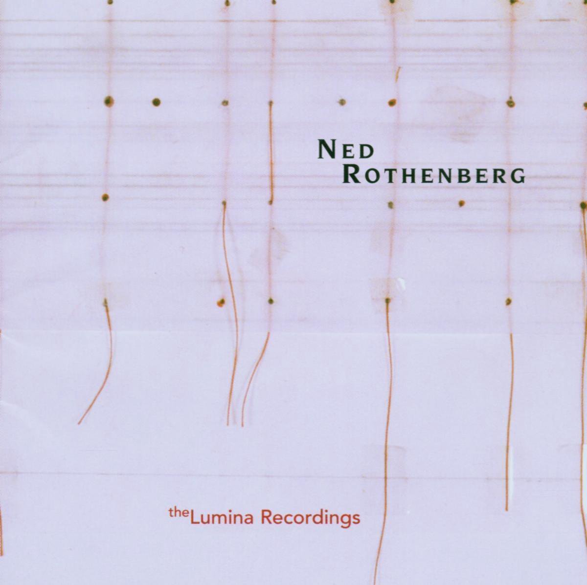 The Lumina Recordings - Solo Works