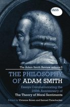 The Adam Smith Review- Essays on the Philosophy of Adam Smith
