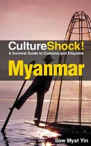 Culture Shock series - CultureShock! Myanmar