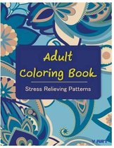 Adult Coloring Book: Coloring Books For Adults