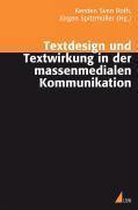 Textdesign und Textwirkung in der massenmedialen Kommunikation