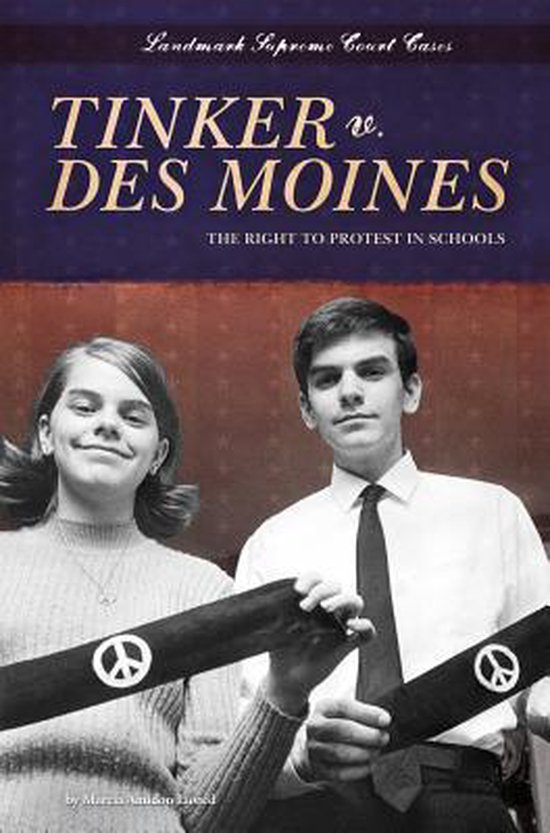 Tinker V. Des Moines 9781617834776 Marcia Amidon Lusted Boeken